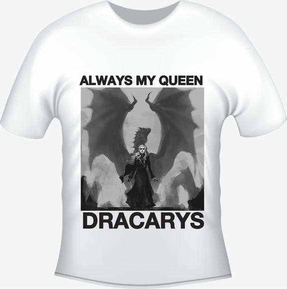 Camiseta Daenerys Targaryen Always My Queen Game Of Thrones