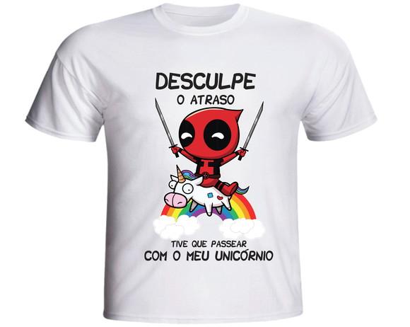 Camiseta Unicórnio e Deadpool - Desculpe o Atraso
