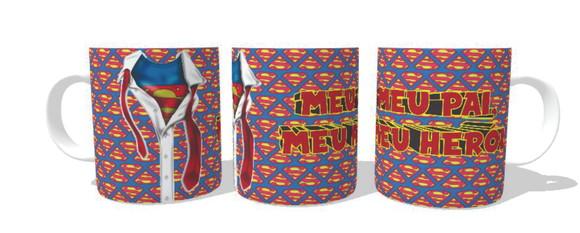 Caneca Meu Pai Meu Herói - Super Pai - Superman