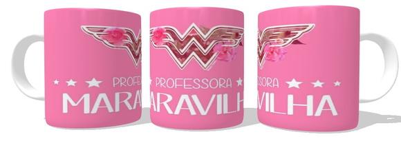 Caneca Professora Maravilha