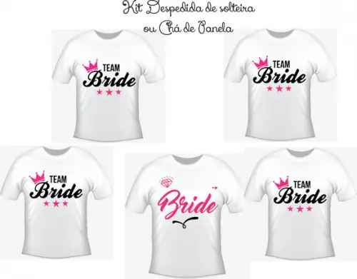 Camisetas Kit/ 05 - Team Bride - Noiva e Madrinhas