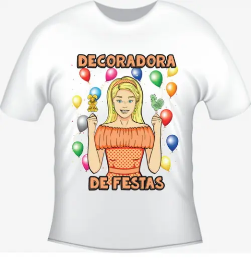 Camiseta Profissão Decoradora de Festas