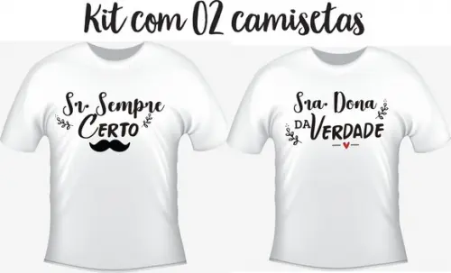 Camiseta Sempre Certo E Dona Da Verdade Kit C/02