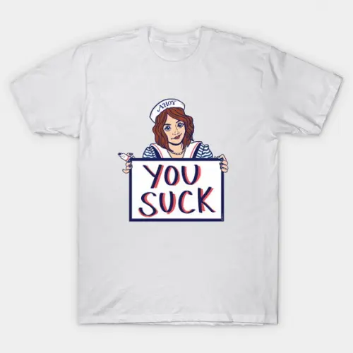 Camiseta Robin says You Suck Stranger Things