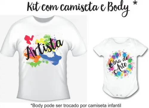 Camiseta + Body Para Bebê Artista E Obra De Arte