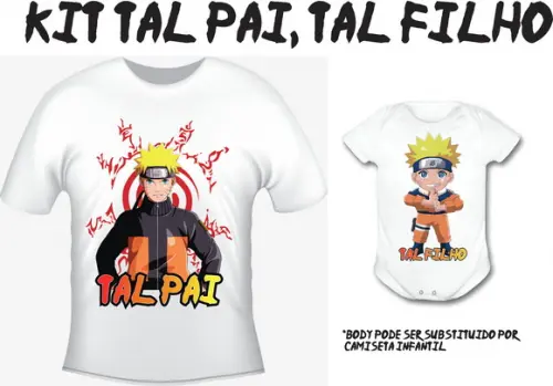 Camiseta + Body Tal Pai Tal Filho Naruto