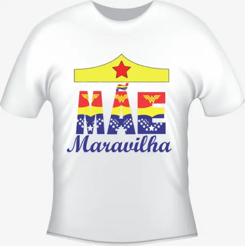 Camiseta Mãe Mamãe Maravilha