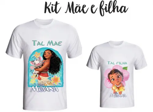 Camiseta Moana - Tal Mãe Tal Filha Kit /02