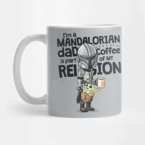 Caneca The Mandalorian Dad Coffee is My Religion