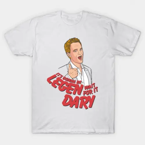 Camiseta HIMYM It's gonna be Legen-Dary! Barney Stinson