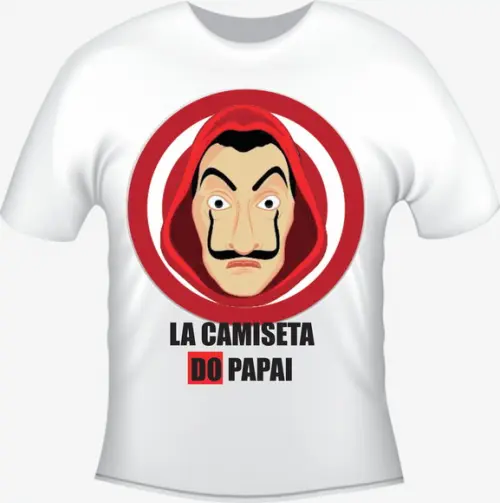 Camiseta La Camiseta Do Papai - La Casa De Papel