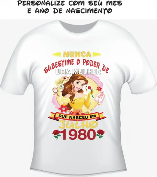 Camiseta Nunca Subestime Belle - Bela e a Fera - Personalize