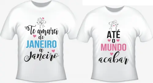Camiseta Namorados Te amarei de Janeiro a Janeiro kit c/02