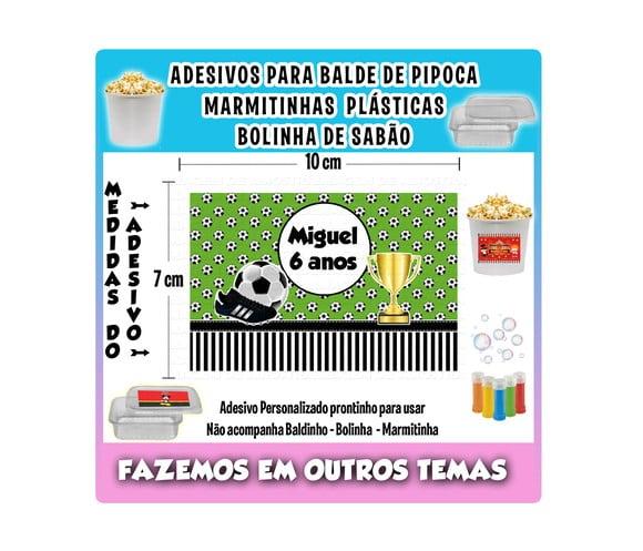 Adesivo Balde Pipoca, Bolinha Sabão e Marmitinhas Futebol