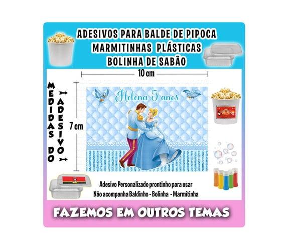 Adesivo Cinderela Balde Pipoca Bolinha Sabão Marmitinhas