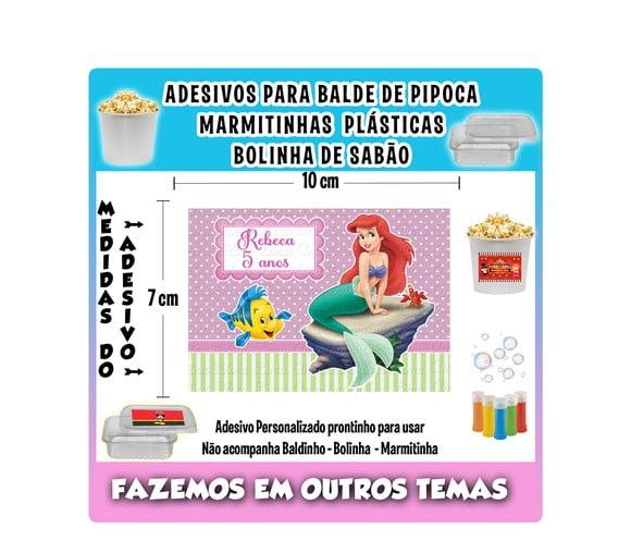 Adesivo Pequena Sereia Balde Pipoca Bolinha Sabão Marmitinha