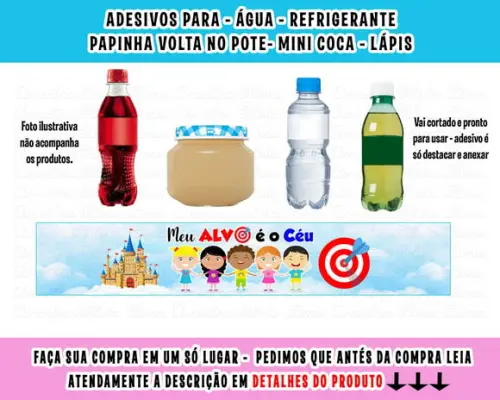 Adesivo para Água Refri Papinha Meu Alvo É o Céu Evangélico