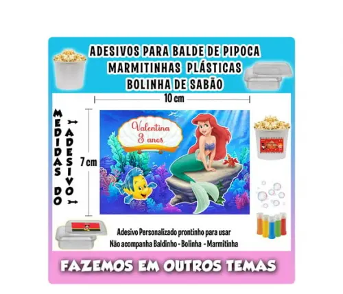 Adesivo Pequena Sereia Balde Pipoca Bolinha Sabão Marmitinha