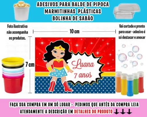 Adesivo Balde Pipoca, Bolinha Sabão Mulher Maravilha