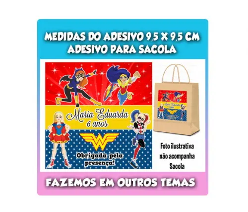 Adesivo para Sacolinha Surpresa Super Hero Girls Heroínas