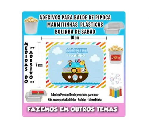 Adesivo Arca de Noé Balde Pipoca Bolinha Sabão Marmitinhas