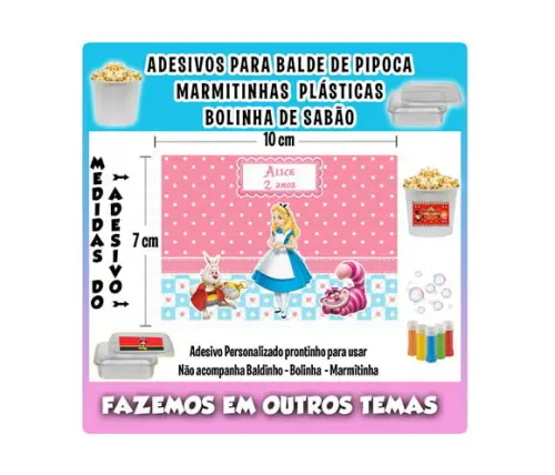 Adesivo Balde Pipoca, Bolinha Sabão Alice no Pais Maravilhas