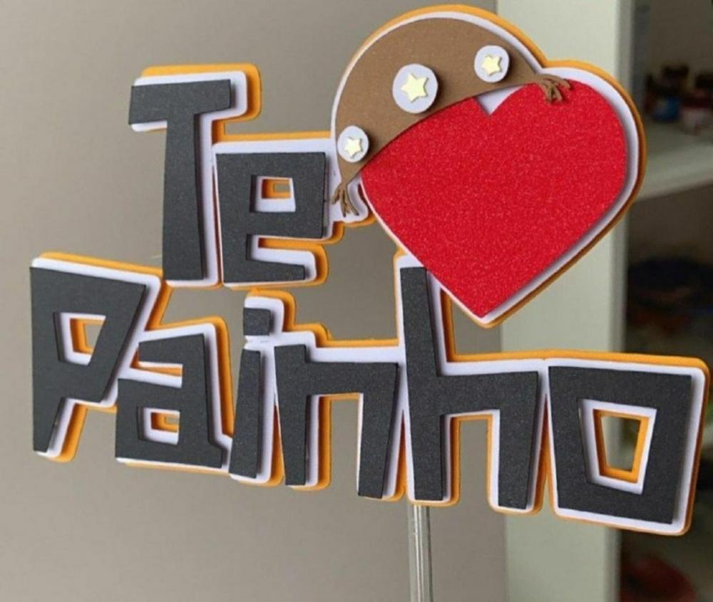 topo de bolo te amo painho