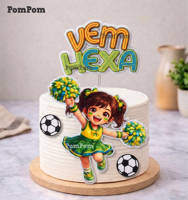 topo de bolo brasil menina vem hexa