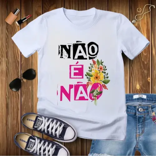 Camiseta Não É Não Floral Frase