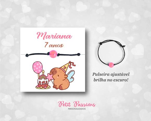 Pulseira Brilha no Escuro - Lembrancinha Capivara