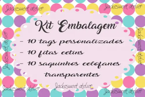 kit Embalagem (Saquinho de Celofane+Fitinhas+Tag)