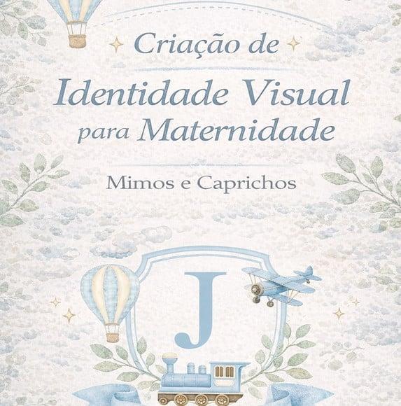Criação de Identidade Visual Maternidade Enxoval Bebê