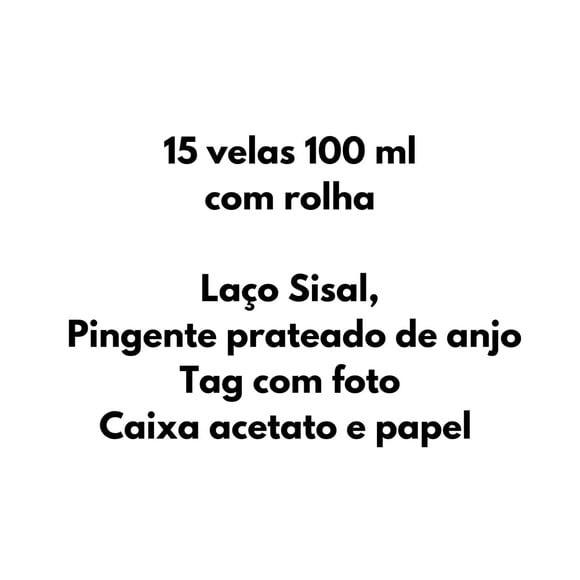 15 Velas 100 ml com Caixa Acetato