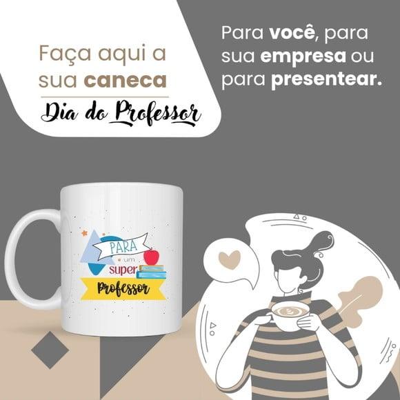 Caneca Dia do Professor