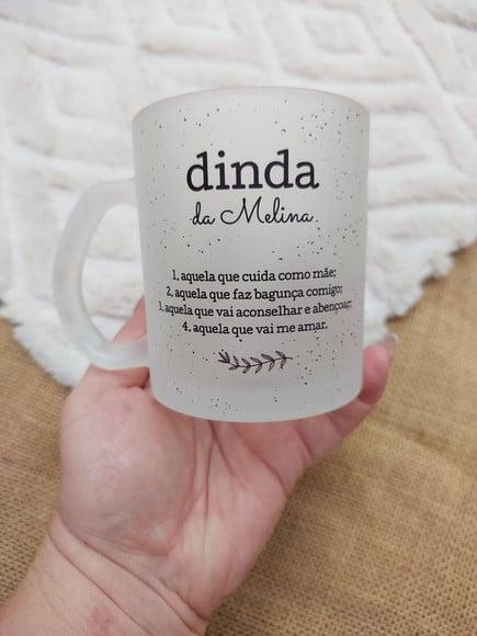 Caneca Dinda ou Dindo