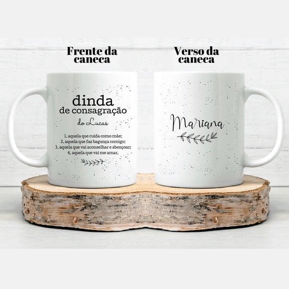 Caneca Madrinha ou Padrinho de Consagração