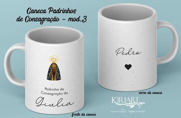 Caneca Madrinha ou Padrinho de Consagração
