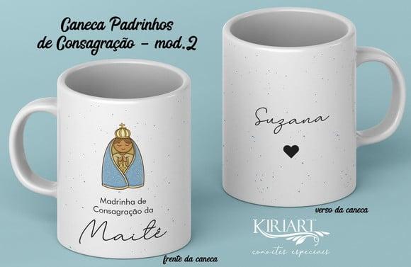 Caneca Madrinha ou Padrinho de Consagração