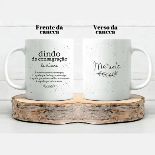 Caneca Madrinha ou Padrinho de Consagração