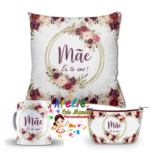 Kit Dia das Mães Almofada + caneca + Brinde Necessarie