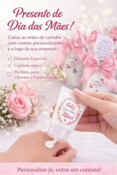Creme Hidratante - Mimo Dia das Mâes