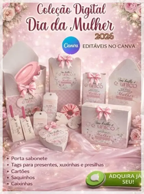 Arquivo Digital Kit Dia das Mulheres 2026
