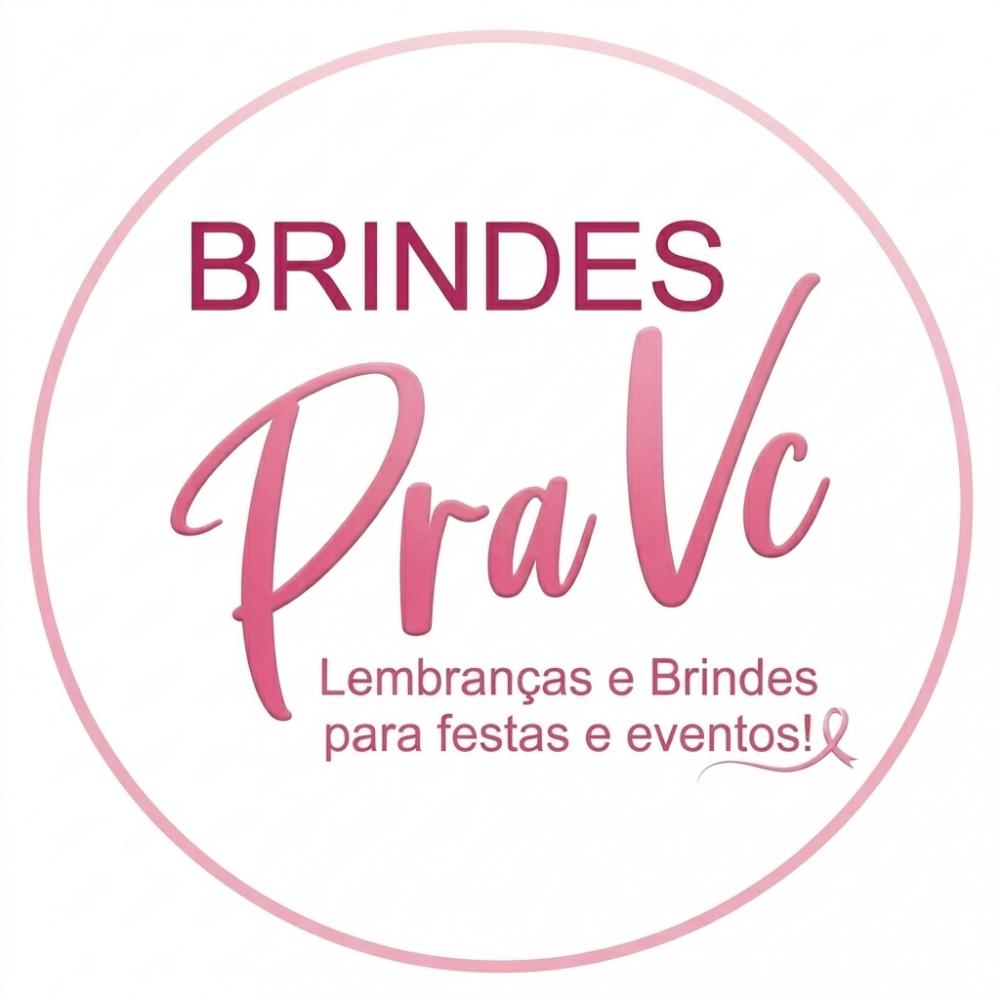 Brindes pra vc
