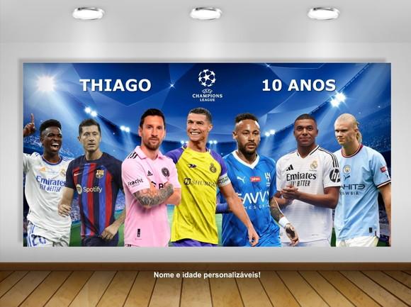 Painel Champions Neymar Messi Mbappe Cristiano 2x1m