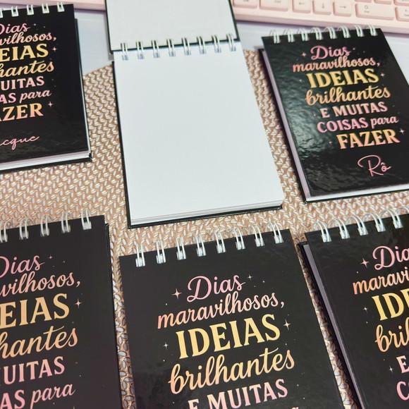 Bloco A6 sem Pauta Frase Dias Incríveis Ideias Brilhantes
