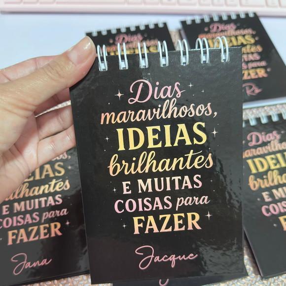 Bloco A6 sem Pauta Frase Dias Incríveis Ideias Brilhantes