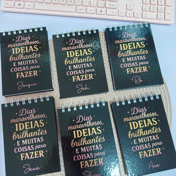 Bloco A6 sem Pauta Frase Dias Incríveis Ideias Brilhantes