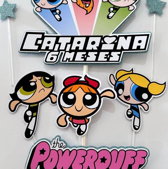 Topo de Bolo Meninas Super Poderosas