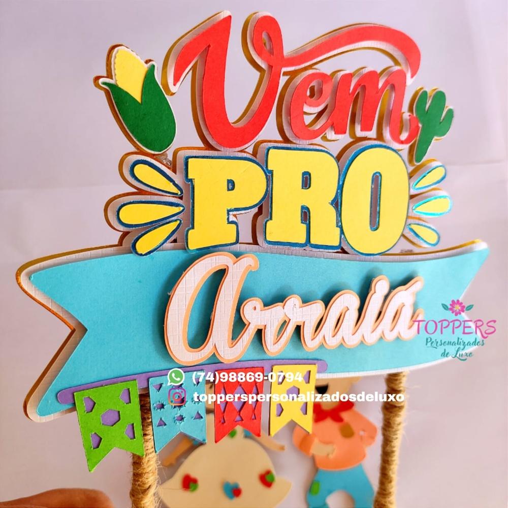 Arquivo topo de bolo vem pro arraia - festa junina