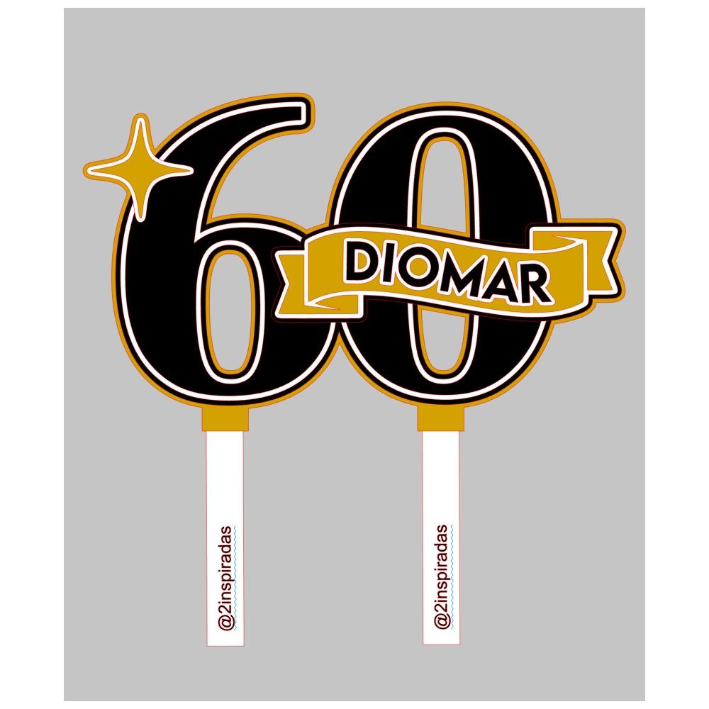 Topo de bolo 60 anos 001